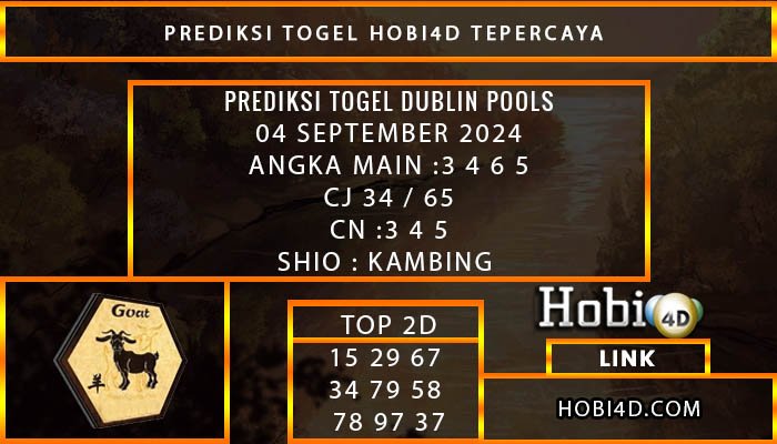 PREDIKSI TOGEL DUBLIN 04/SEPTEMBER/2024