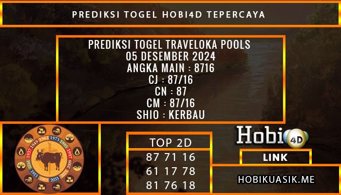 PREDIKSI TOGEL TRAVELOKA 05/DESEMBER/2024